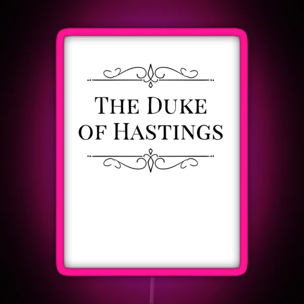 Bridgerton The Duke Of Hastings RGB Neon Sign