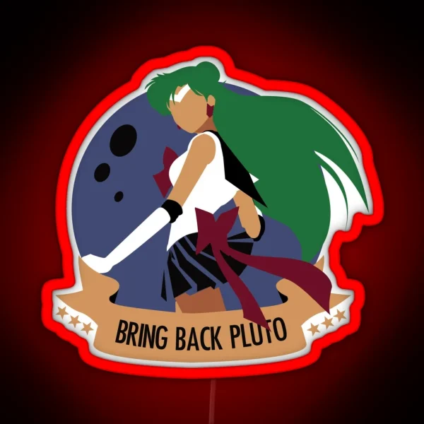 Bring Back Pluto RGB Neon Sign