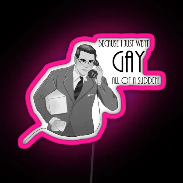 Bringing Up Baby 1938 Cary Grant Quote RGB Neon Sign