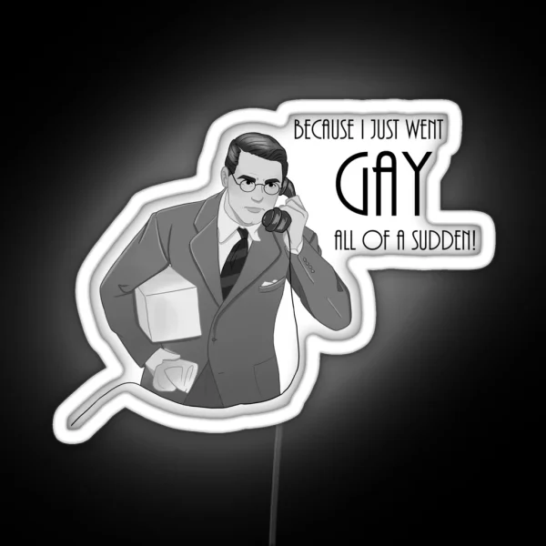 Bringing Up Baby 1938 Cary Grant Quote RGB Neon Sign