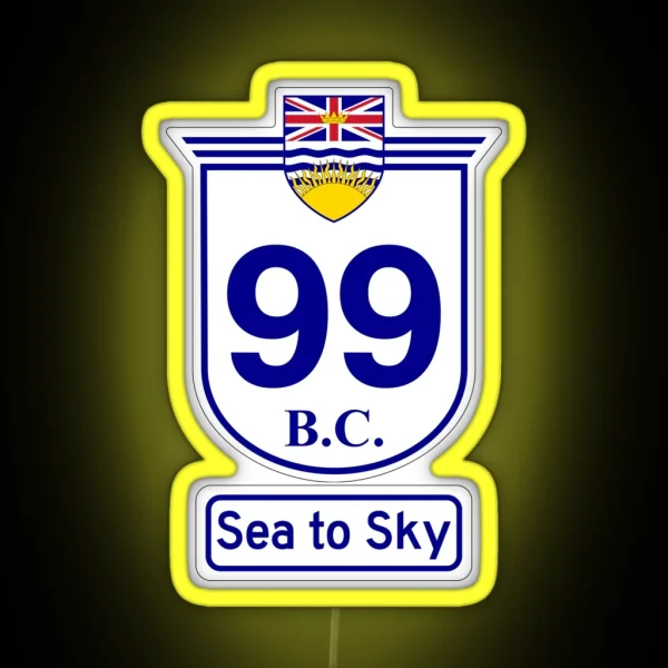 British Columbia 99 Sea To Sky RGB Neon Sign