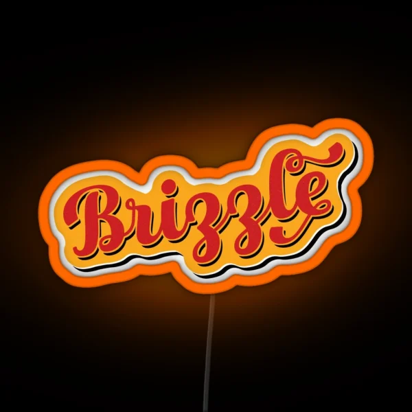 Brizzle Bristol Dialect Slang RGB Neon Sign