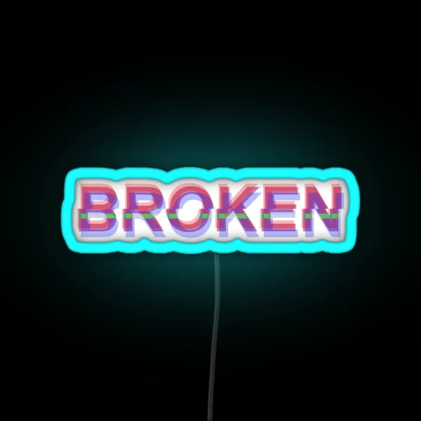 Broken RGB Neon Sign