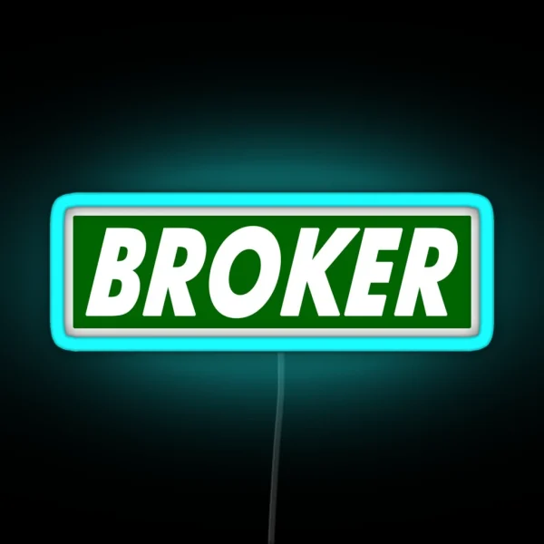 BROKER RGB Neon Sign