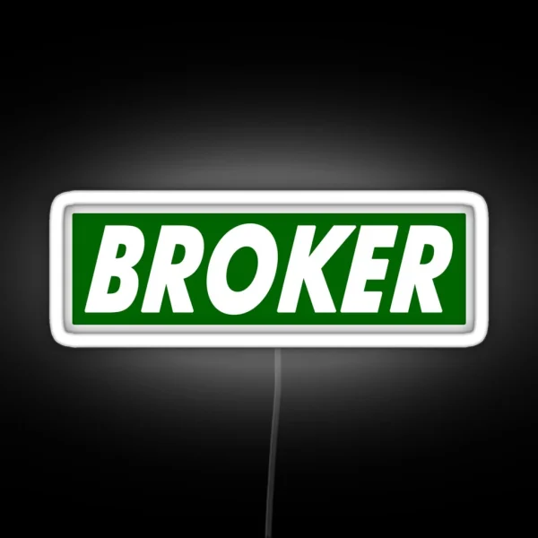 BROKER RGB Neon Sign
