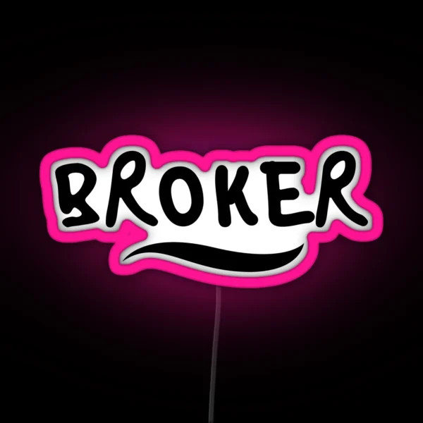 BROKER RGB Neon Sign