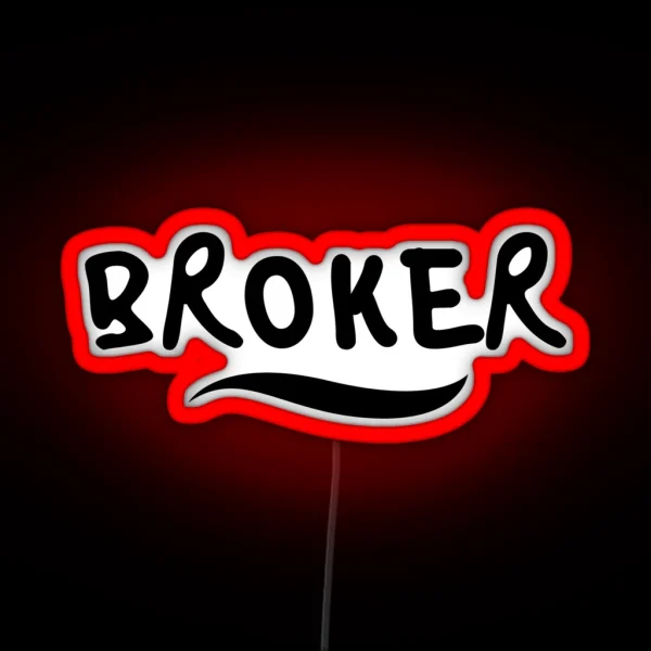 BROKER RGB Neon Sign
