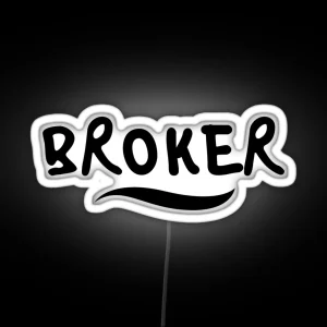 BROKER RGB Neon Sign