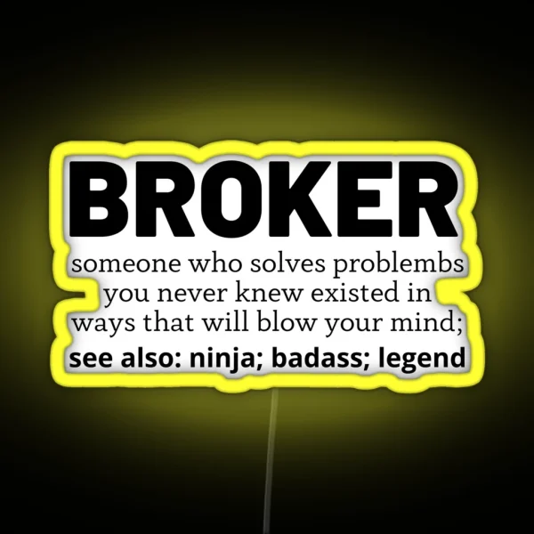 Broker RGB Neon Sign