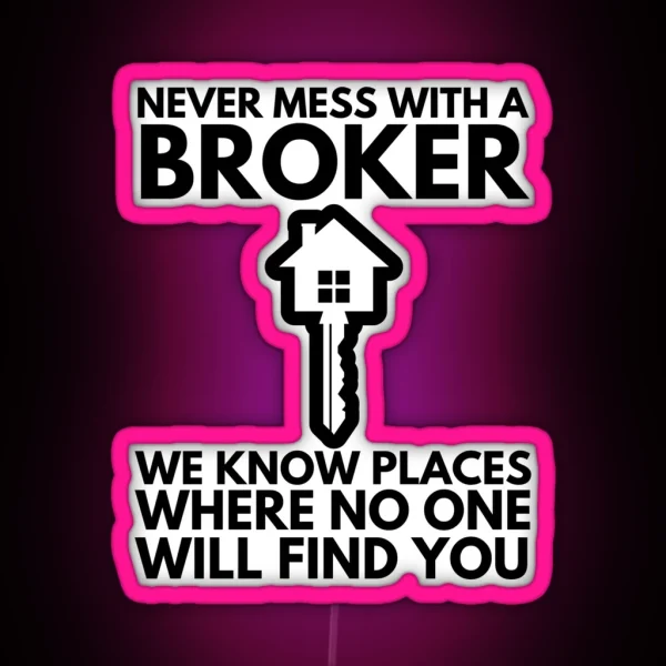 Broker RGB Neon Sign