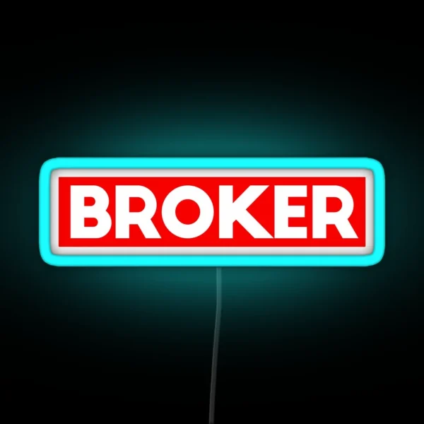 BROKER RGB Neon Sign