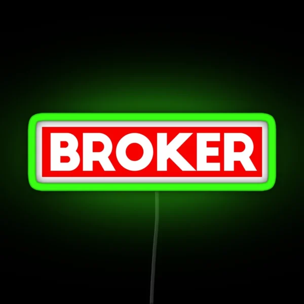 BROKER RGB Neon Sign