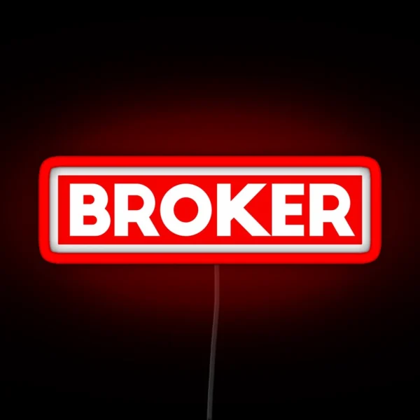 BROKER RGB Neon Sign