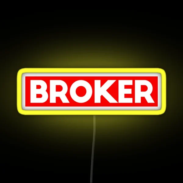 BROKER RGB Neon Sign