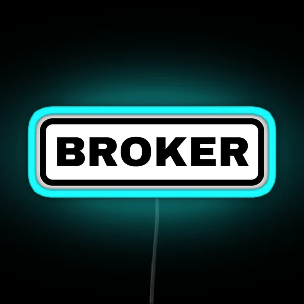Broker RGB Neon Sign