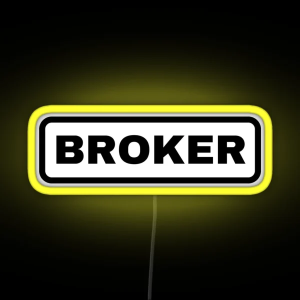 Broker RGB Neon Sign