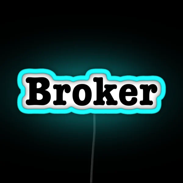 Broker RGB Neon Sign
