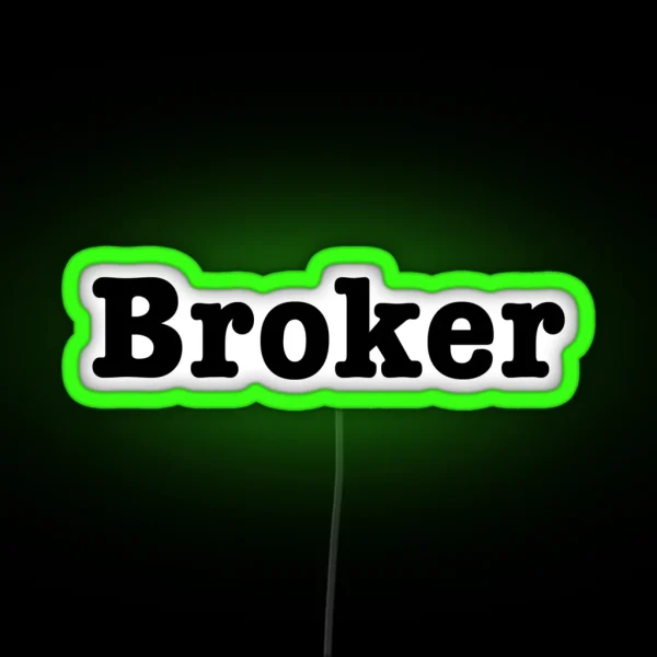 Broker RGB Neon Sign