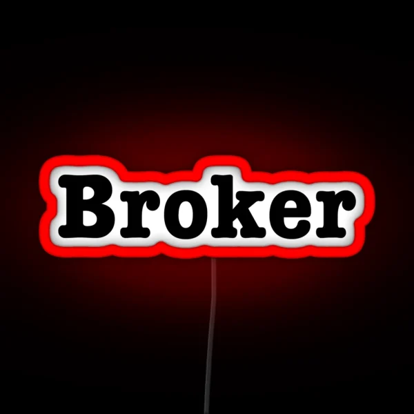 Broker RGB Neon Sign