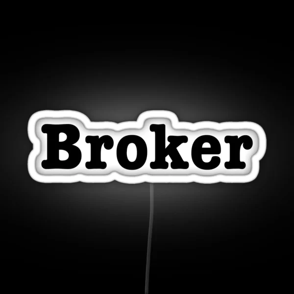 Broker RGB Neon Sign