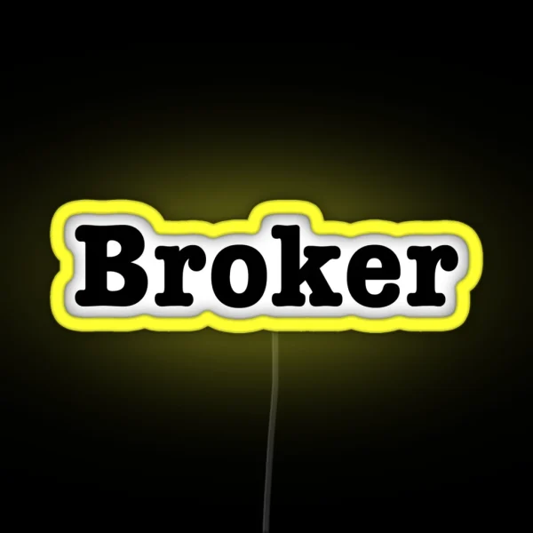 Broker RGB Neon Sign