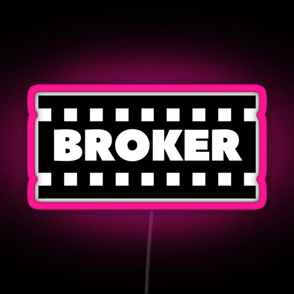Broker RGB Neon Sign