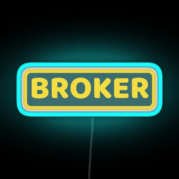 Broker RGB Neon Sign