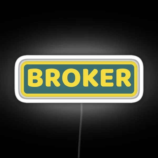 Broker RGB Neon Sign