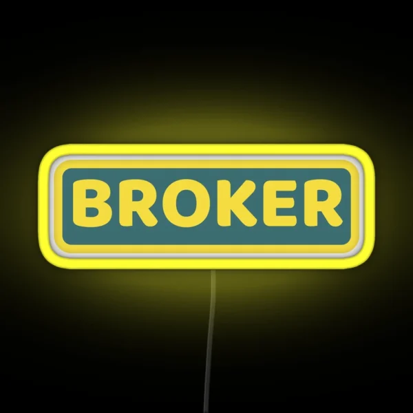 Broker RGB Neon Sign