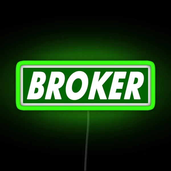 BROKER RGB Neon Sign