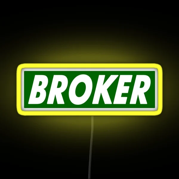 BROKER RGB Neon Sign