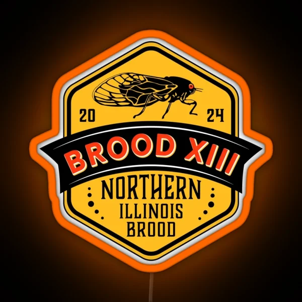 Brood XIII Cicadas The Northern Illinois Brood RGB Neon Sign