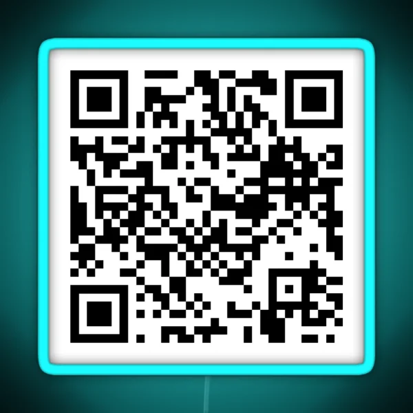 Brooklyn 99 I Want It That Way QR Code RGB Neon Sign