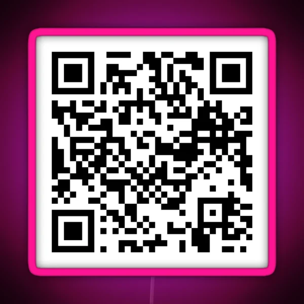Brooklyn 99 I Want It That Way QR Code RGB Neon Sign