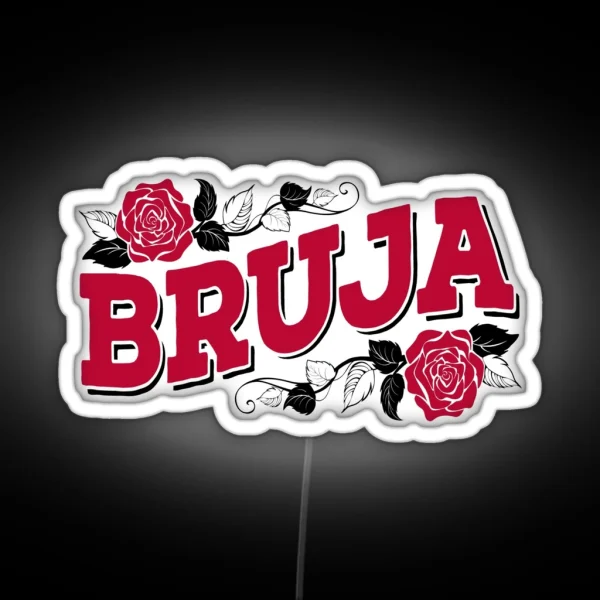 Bruja Funny Spanish Saying Boss Lady Spanish Language RGB Neon Sign