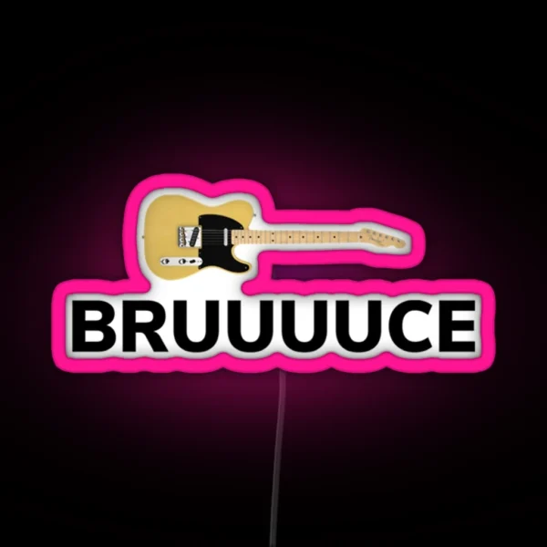 BRUUUUCE Classic RGB Neon Sign