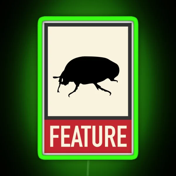 Bug Feature Web Humor Hacker Developer Geek RGB Neon Sign