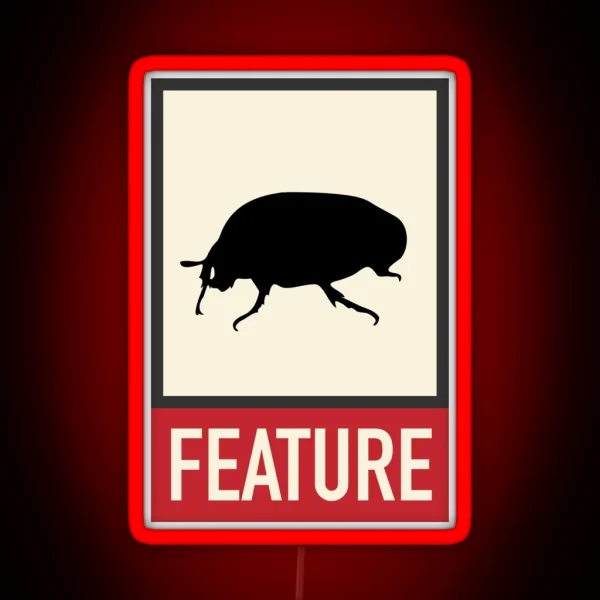 Bug Feature Web Humor Hacker Developer Geek RGB Neon Sign