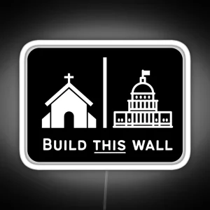 Build The Wall RGB Neon Sign