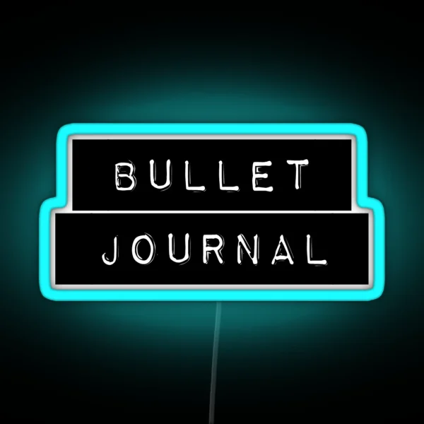 Bullet Journal Label RGB Neon Sign