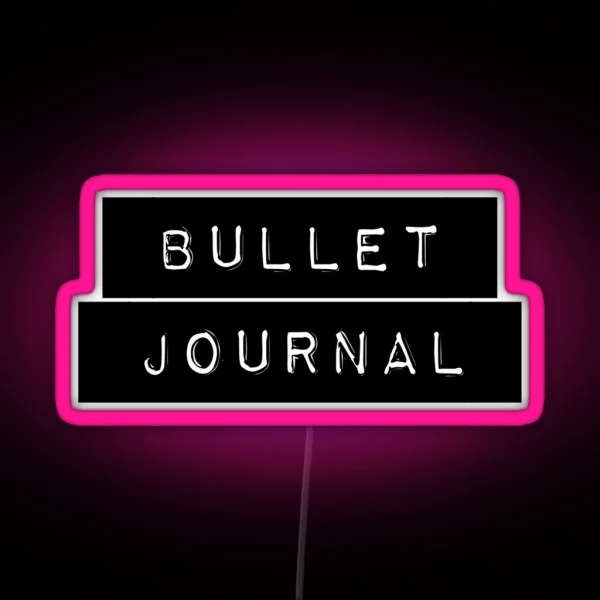 Bullet Journal Label RGB Neon Sign