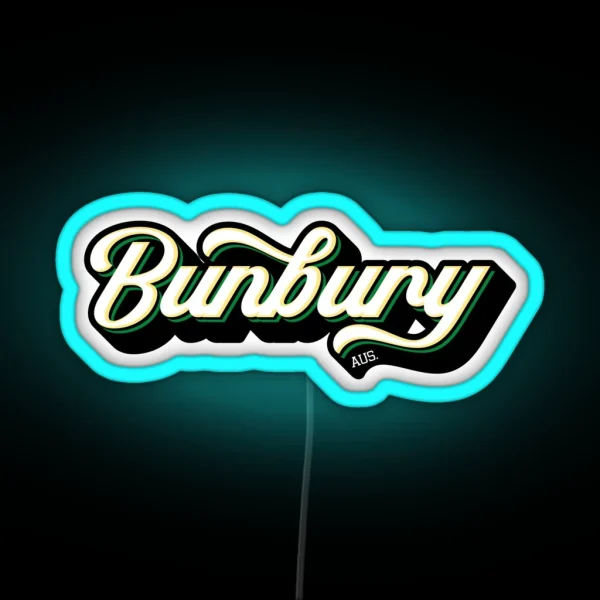 Bunbury Australia RGB Neon Sign
