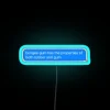Bungee Gum Has The Properties Of Both Rubber And Gum RGB Neon Sign - Image 2