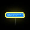 Bungee Gum Has The Properties Of Both Rubber And Gum RGB Neon Sign - Image 5