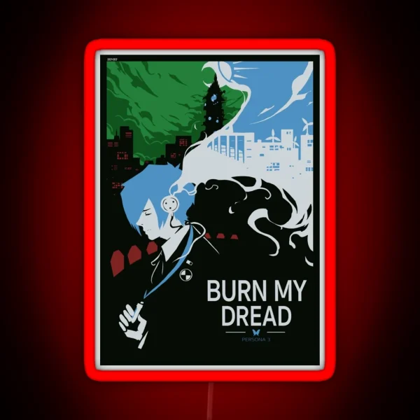 Burn My Dread RGB Neon Sign