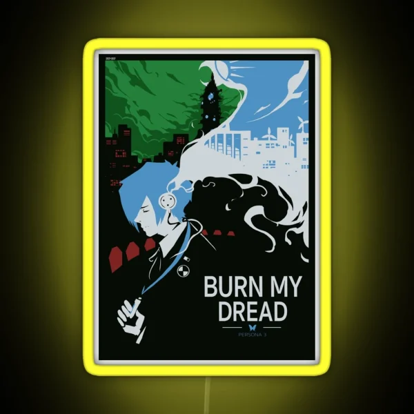 Burn My Dread RGB Neon Sign