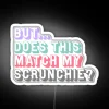 But Does This Match My Scrunchie Shopaholic Quote RGB Neon Sign - Image 5