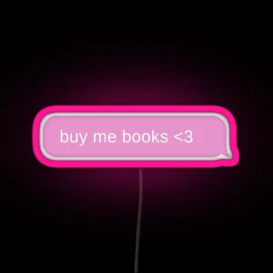 Buy Me Books RGB Neon Sign