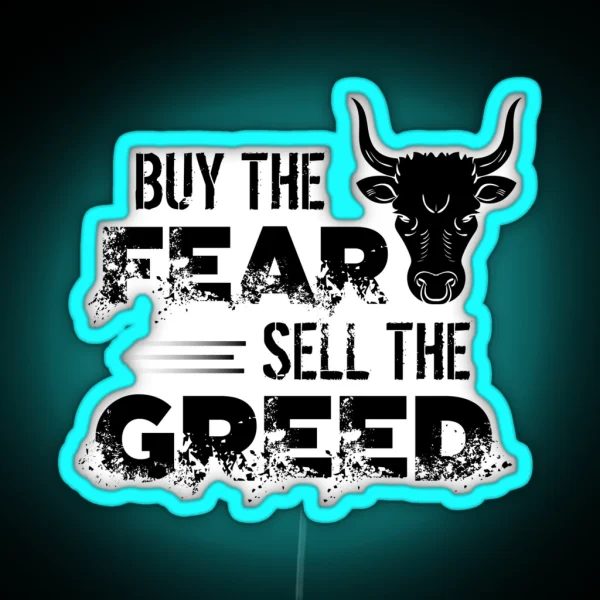Buy The Fear Sell The Greed Stock Market Investing RGB Neon Sign