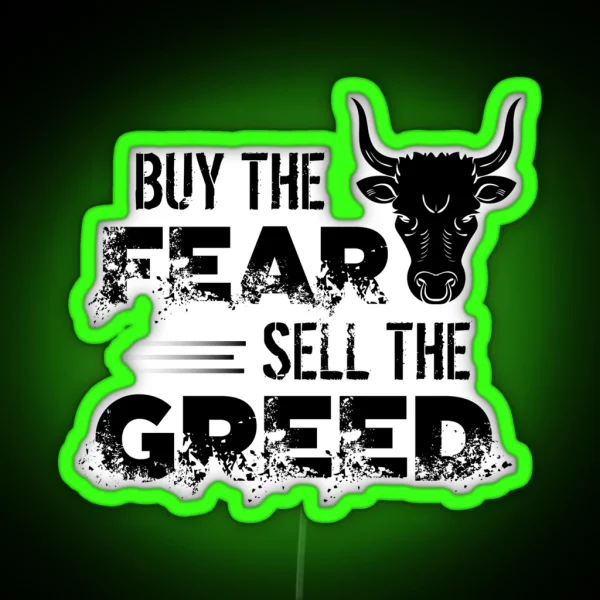 Buy The Fear Sell The Greed Stock Market Investing RGB Neon Sign
